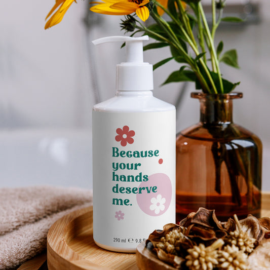 'Because Your Hands Deserve Me' - Hand and Body Lotion 2