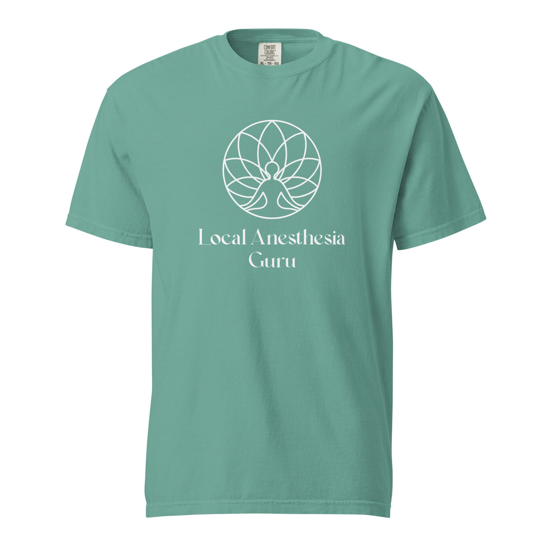 Local Anesthesia Guru - LEAP Merch (Unisex Garment-Dyed T-shirt)