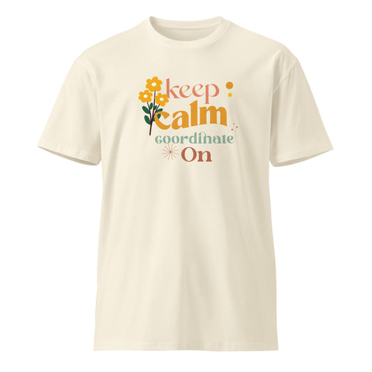 'Keep Calm Coordinate On' T-Shirt (Unisex)