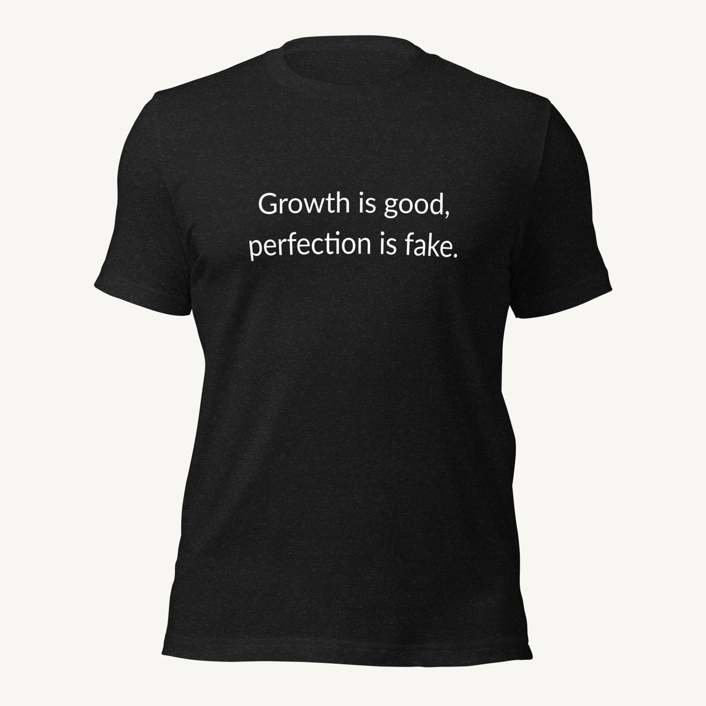 Growth vs Perfection | Dental Educators Unisex T-Shirt