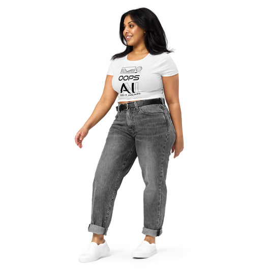 OOPS AI DID IT AGAIN - (White) Women’s Crop Tee